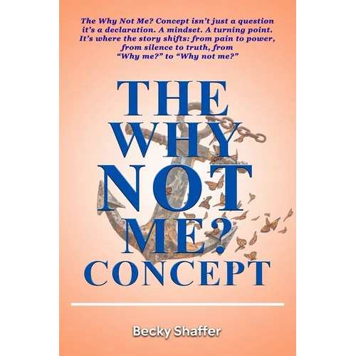 The Why Not Me? Concept - Paperback