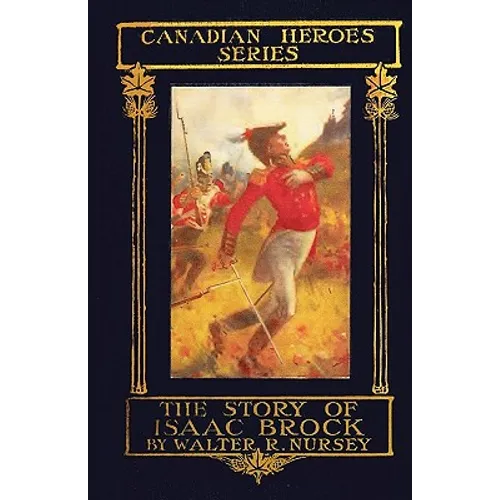 The Story of Isaac Brock - Paperback