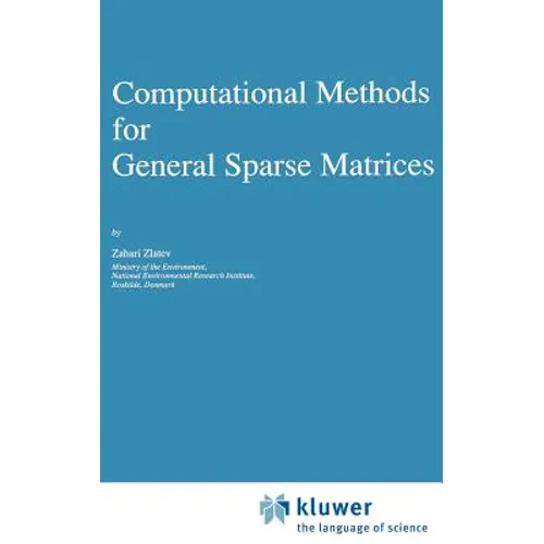 Computational Methods for General Sparse Matrices - Hardcover