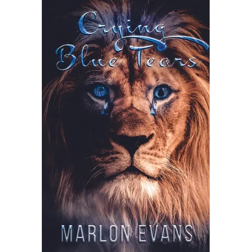 Crying Blue Tears: Story of a Fallen Hoodstar - Paperback