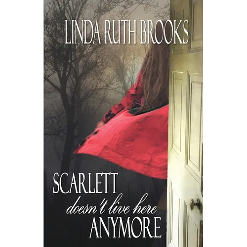 Scarlett doesn't live here anymore - Paperback