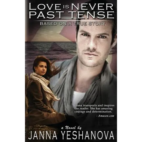 Love is Never Past Tense ... - Paperback