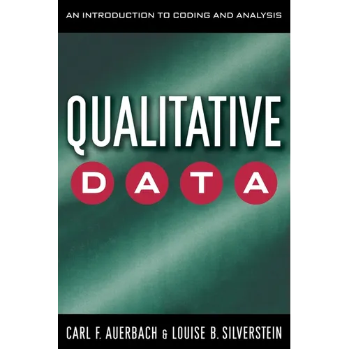 Qualitative Data: An Introduction to Coding and Analysis - Hardcover