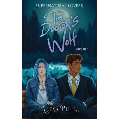 The Doctor's Wolf: Part One - Paperback