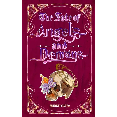 The Fate of Angels and Demons: Lilly's Story - Paperback