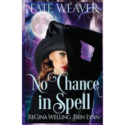 No Chance in Spell: A Cozy Fantasy Series - Paperback