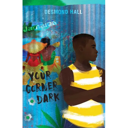 Your Corner Dark - Hardcover