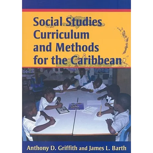 Social Studies Curriculum and Methods for the Caribbean - Paperback