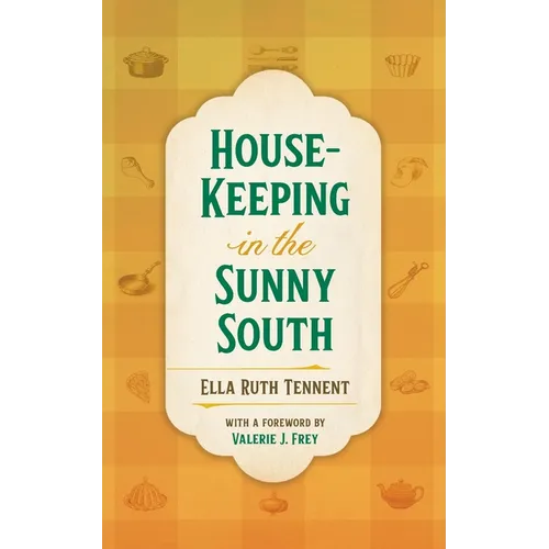 House-Keeping in the Sunny South - Paperback