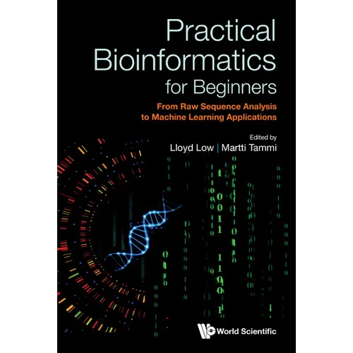 Practical Bioinformatics for Beginners - Hardcover