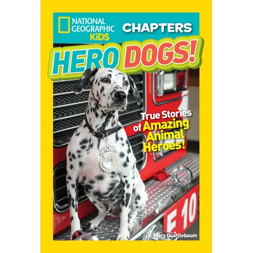 National Geographic Kids Chapters: Hero Dogs!