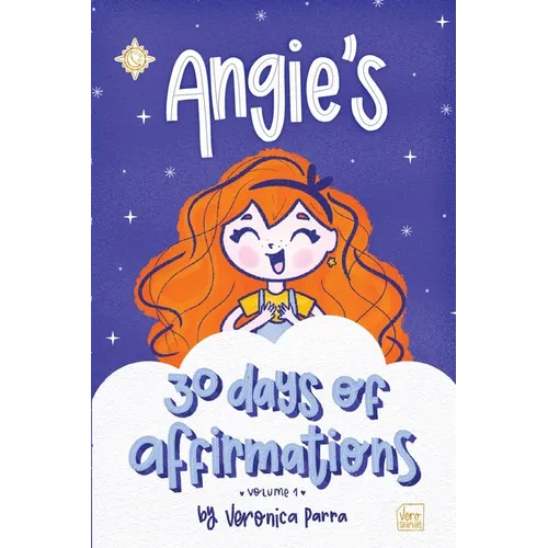 Angie's Affirmations: Volume 1 - Paperback