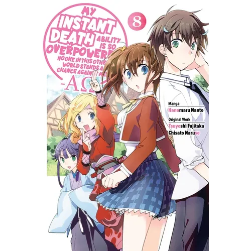 My Instant Death Ability Is So Overpowered, No One in This Other World Stands a Chance Against Me! --Ao--, Vol. 8 (Manga) - Paperback