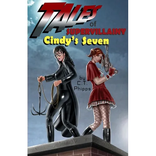 Tales of Supervillainy: Cindy's Seven - Paperback