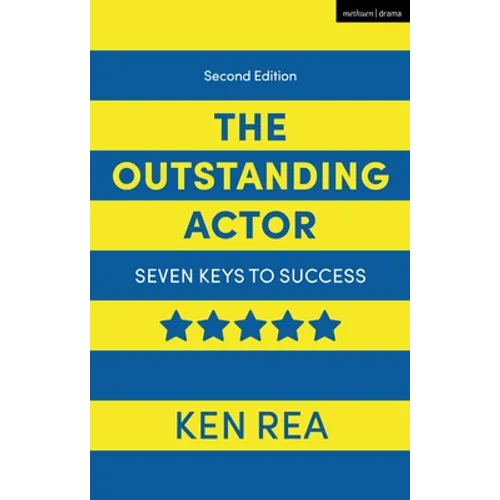 The Outstanding Actor: Seven Keys to Success - Hardcover
