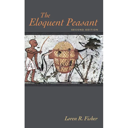 The Eloquent Peasant, 2nd Edition - Hardcover