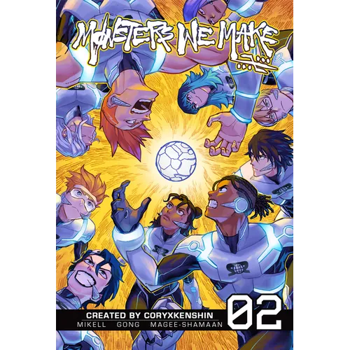 Monsters We Make, Vol. 2 - Paperback