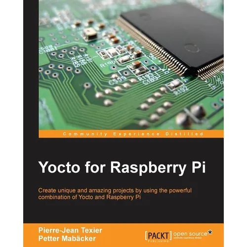 Yocto for Raspberry Pi - Paperback
