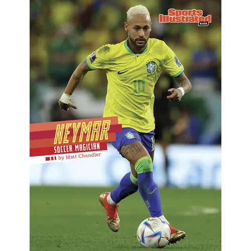 Neymar: Soccer Magician - Library Binding