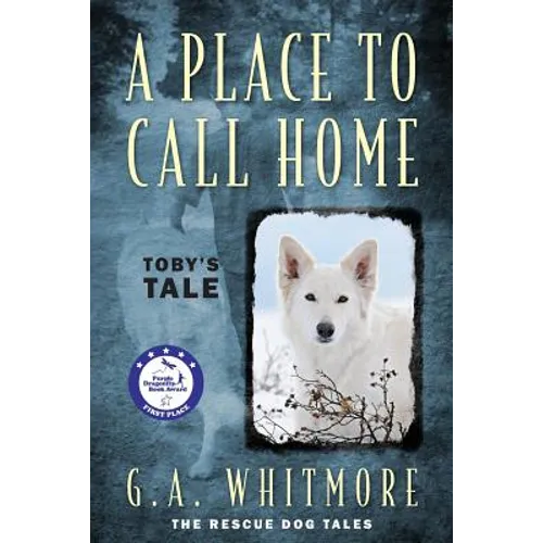 A Place to Call Home: Toby's Tale - Paperback