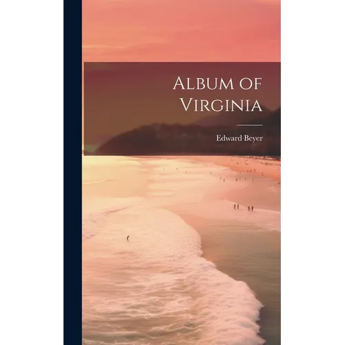 Album of Virginia - Hardcover