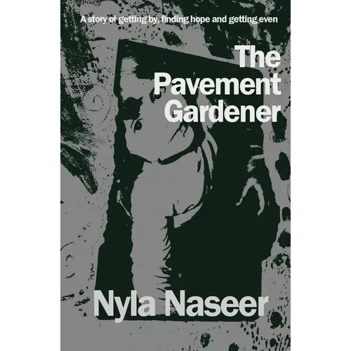 The Pavement Gardener - Paperback