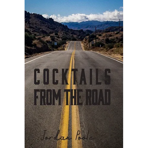 Cocktails From The Road - Paperback