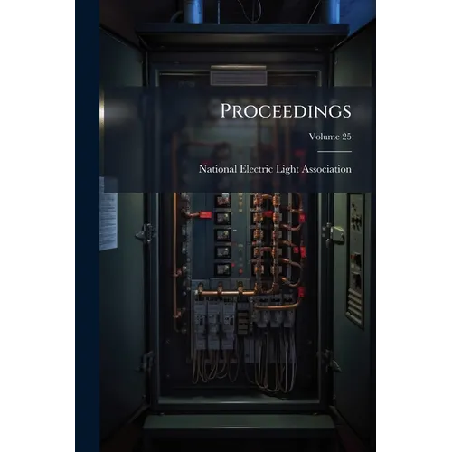 Proceedings; Volume 25 - Paperback