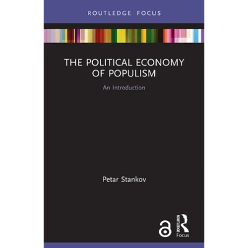 The Political Economy of Populism: An Introduction