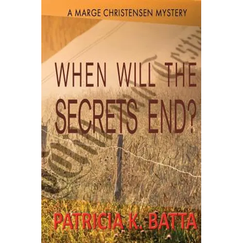 When Will the Secrets End? - Paperback