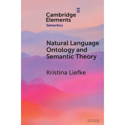 Natural Language Ontology and Semantic Theory - Paperback