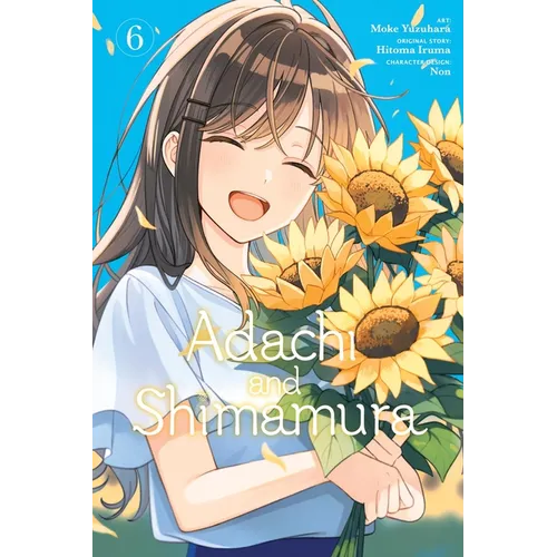 Adachi and Shimamura, Vol. 6 (Manga): Volume 6 - Paperback