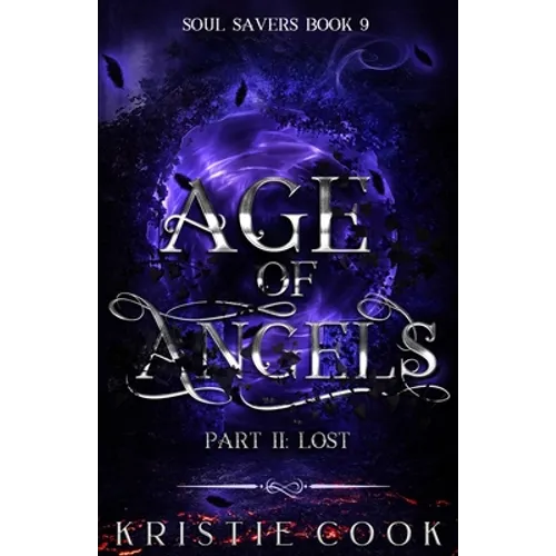 Age of Angels Part II: Lost - Paperback