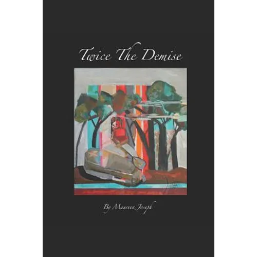Twice The Demise - Paperback
