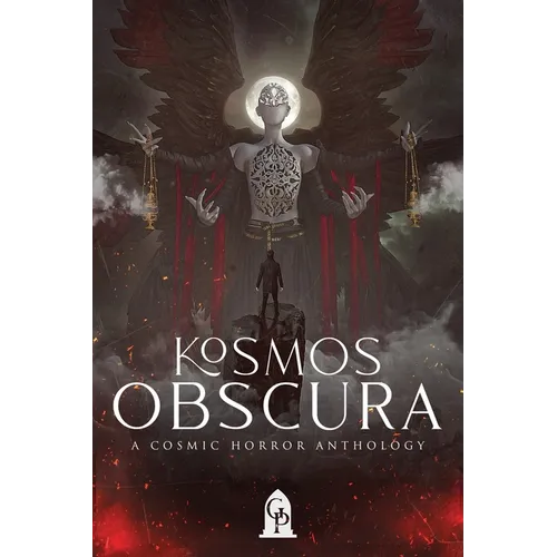 Kosmos Obscura: A Cosmic Horror Anthology - Paperback