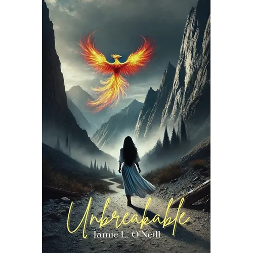 Unbreakable: A Journey of Healing, Growth & Self-Discovery - Paperback