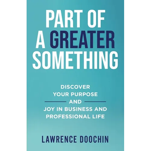 Part Of A Greater Something - Paperback