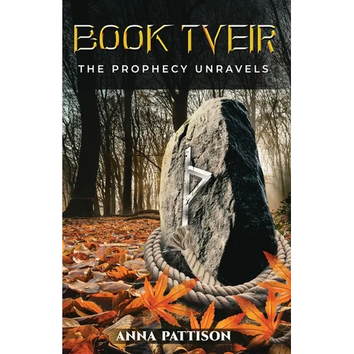 Book Tveir: The Prophecy Unravels - Paperback