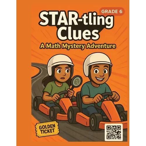 STAR-tling Clues: A 6th Grade Math Mystery - Paperback