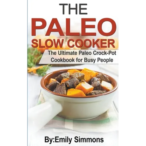 The Paleo Slow Cooker - Paperback