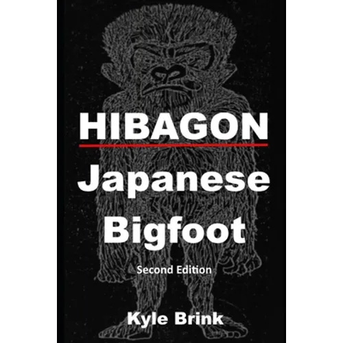 Hibagon: Japanese Bigfoot - Paperback
