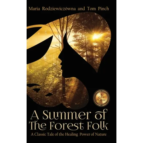 A Summer of the Forest Folk - Hardcover