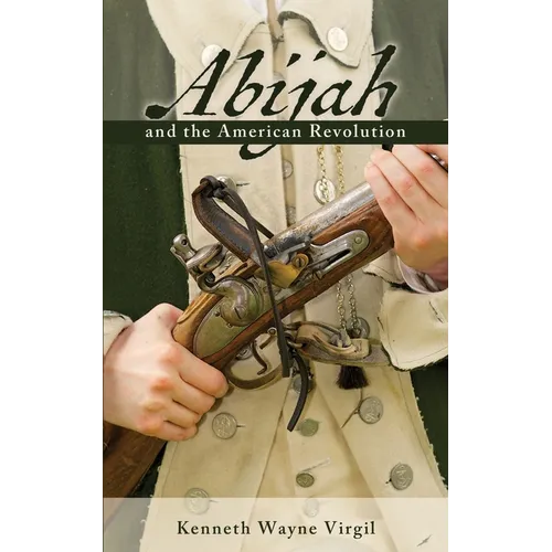 Abijah and the American Revolution - Paperback