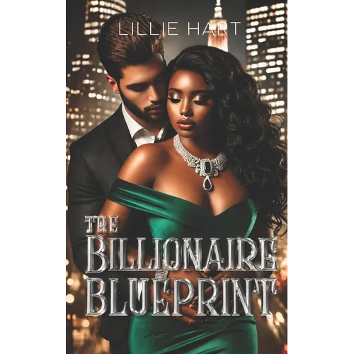 The Billionaire Blueprint A Billionaire Romance: A BWWM Curvy Girl Interracial Romance - Paperback
