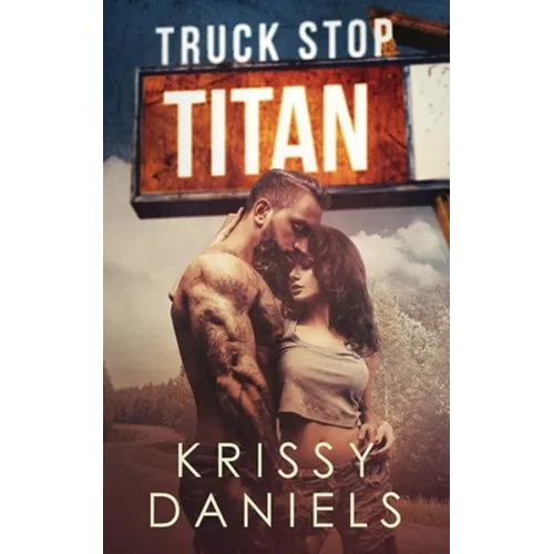 Truck Stop Titan - Paperback