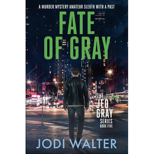 Fate of Gray - Paperback