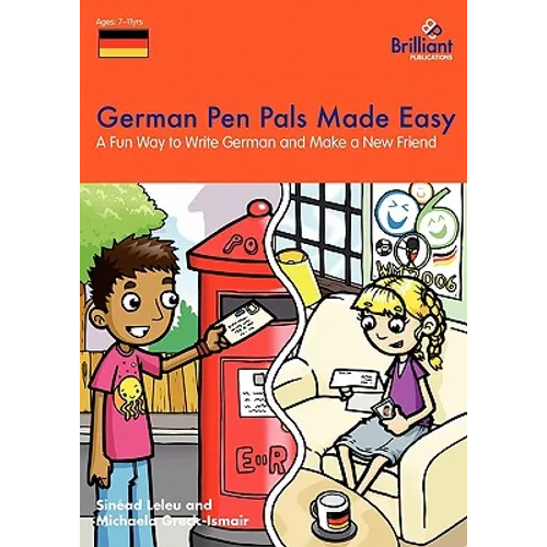 German Pen Pals Made Easy - A Fun Way to Write German and Make a New Friend - Paperback