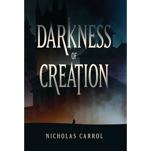 Darkness of Creation - Hardcover