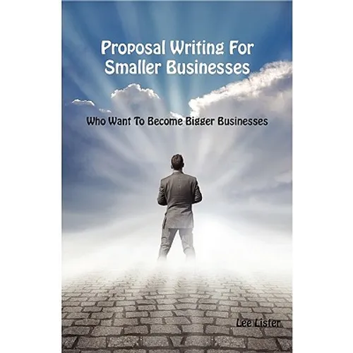 Proposal Writing For Smaller Businesses - Paperback