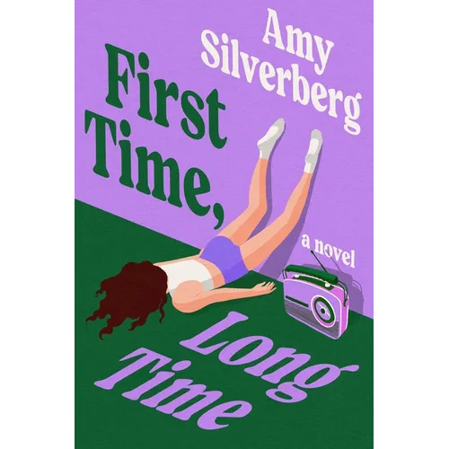 First Time, Long Time - Hardcover